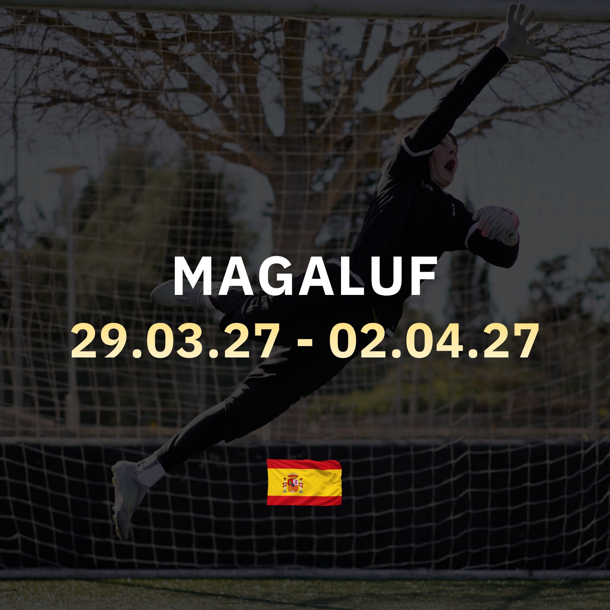 #2 Goalkeeper Camp Magaluf