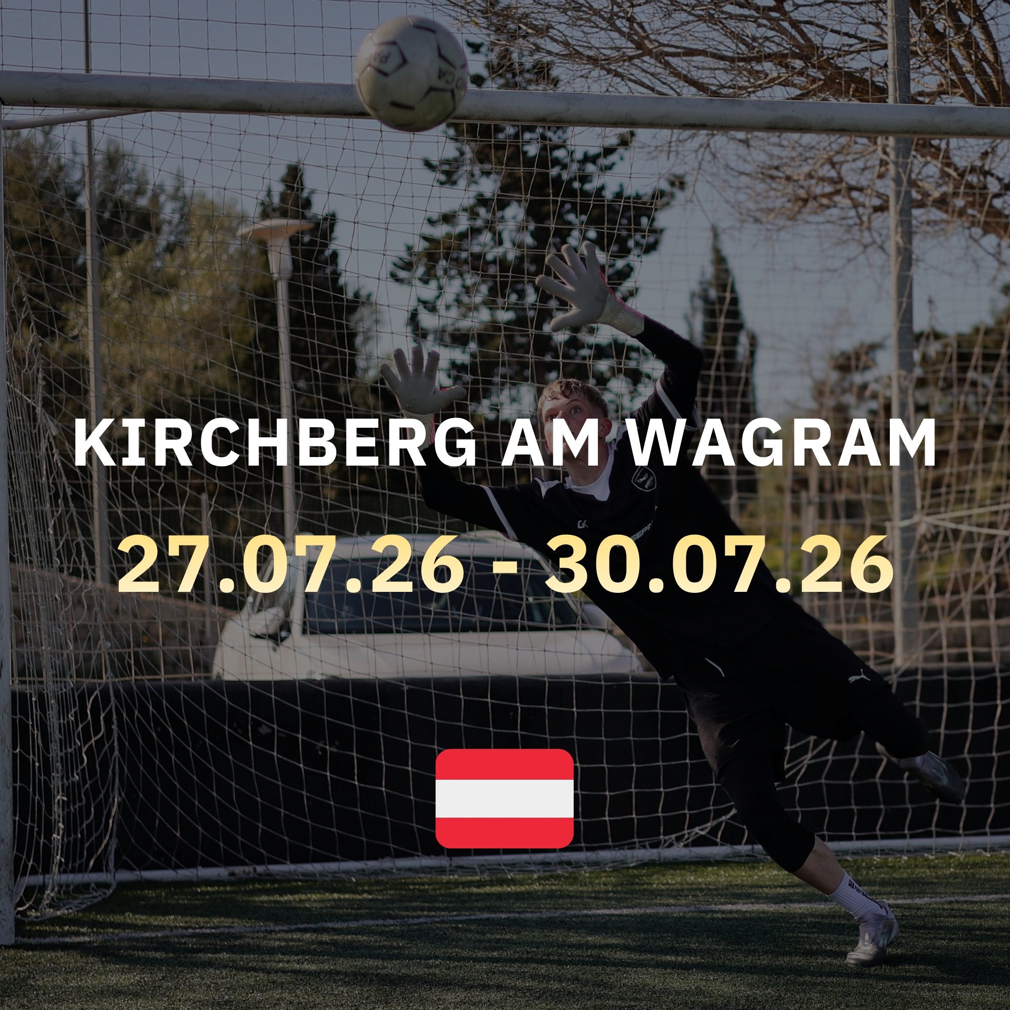 Sommer-Torwartcamp in Kirchberg am Wagram